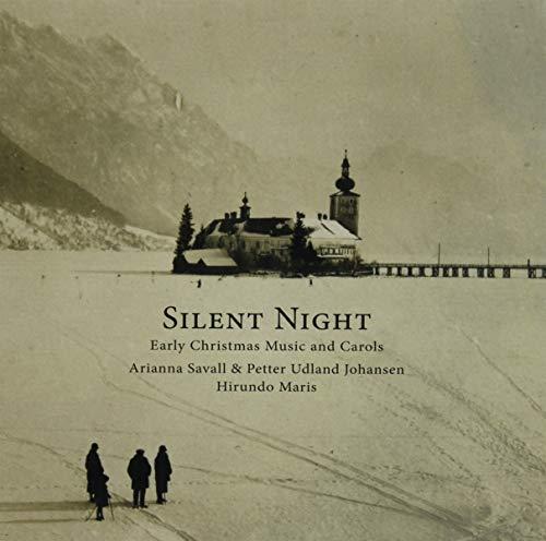 Silent Night - Early Christmas Music and Carols