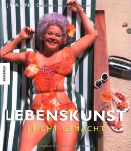 Lebenskunst leicht gemacht