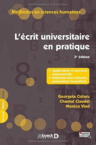 L'écrit universitaire en pratique : applications et exercices autocorrectifs, rédaction d'un mémoire, présentation PowerPoint