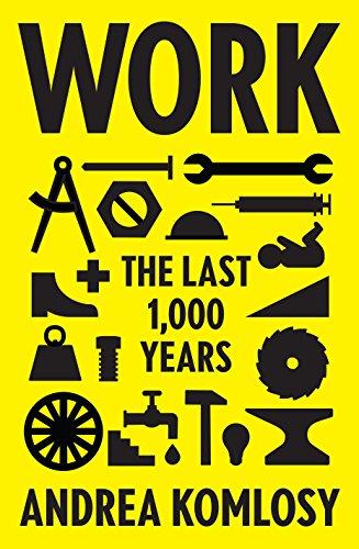 Work: The Last 1,000 Years