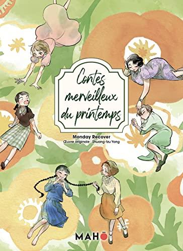 Contes merveilleux du printemps