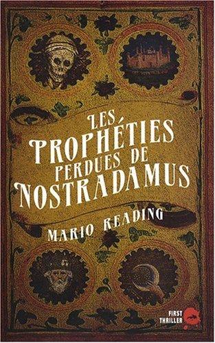 Les prophéties perdues de Nostradamus