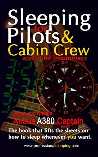 Sleeping For Pilots & Cabin Crew (And Other Insomniacs)