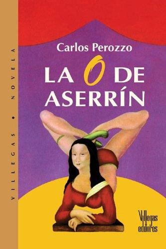 La O de Aserrin (Villegas Novela405)