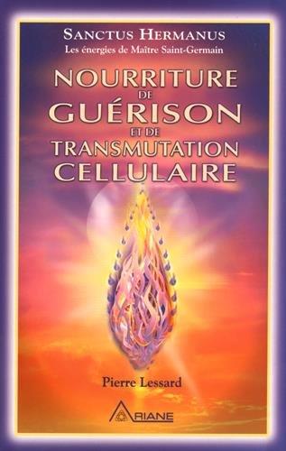 Nourriture de guérison et de transmutation cellulaire