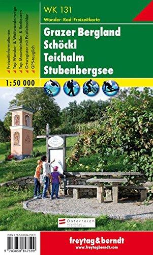 Freytag Berndt Wanderkarten, WK 131, Grazer Bergland-Schöckl-Teichalm-Stubenbergsee, GPS, UTM - Maßstab 1:50 000