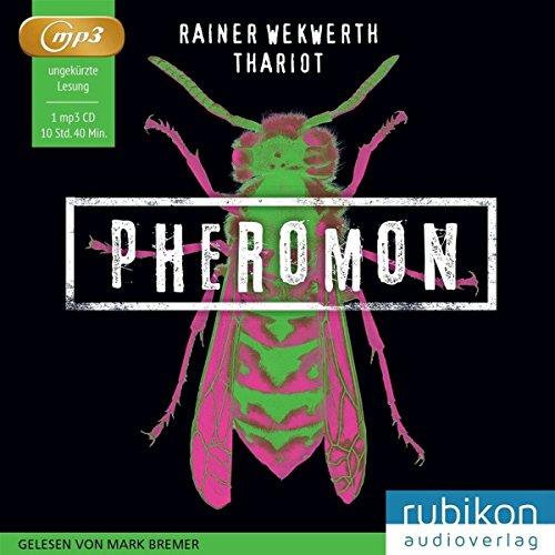 Pheromon 1: Sie riechen dich