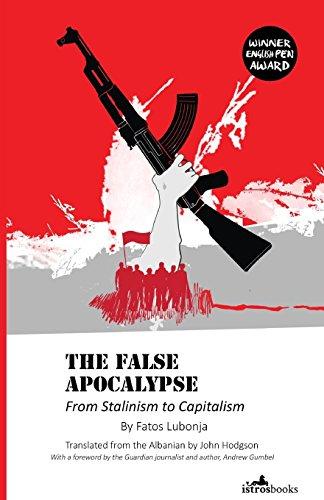 False Apocalypse: From Stalinism to Capitalism