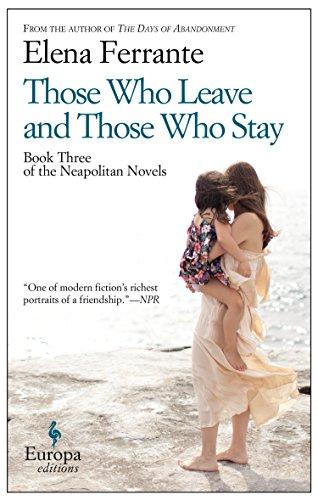 Those Who Leave and Those Who Stay (Neapolitan Novels)