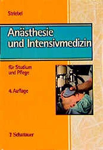 Anästhesie und Intensivmedizin für Studium und Pflege