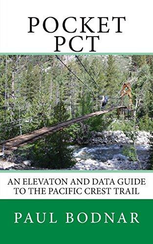 Pocket PCT: An Elevaton and Data Guide to the Pacific Crest Trail