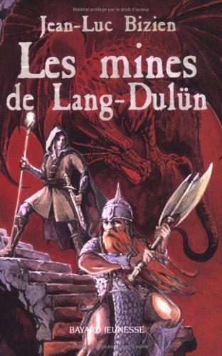 Les mines de Lang-Dulün