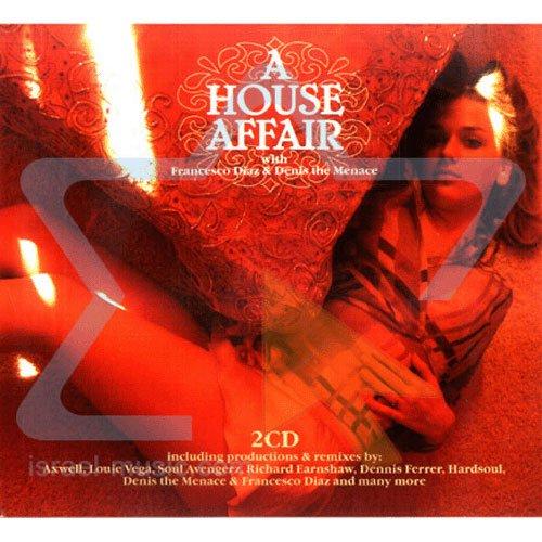 A House Affair With Francesco Diaz & Denis The Menace [DOPPEL-CD]