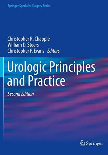 Urologic Principles and Practice (Springer Specialist Surgery Series)