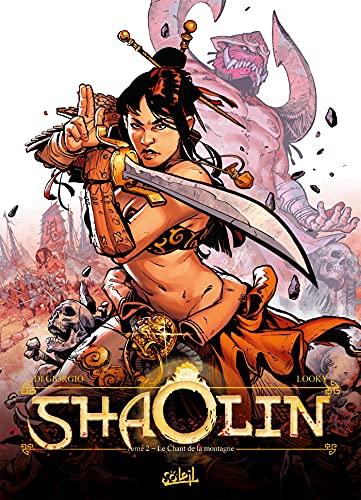 Shaolin. Vol. 2. Le chant de la montagne