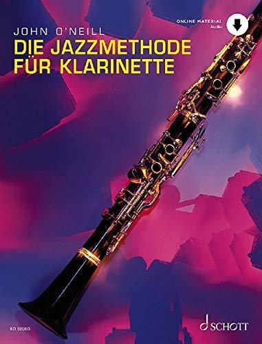 Die Jazzmethode für Klarinette: Klarinette. Ausgabe mit Online-Audiodatei.