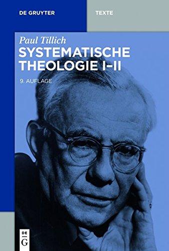 Systematische Theologie I-II (de Gruyter Texte)