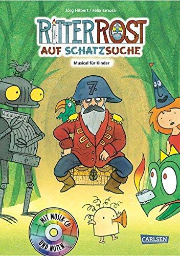 Ritter Rost, Band 15: Ritter Rost auf Schatzsuche: Buch mit CD