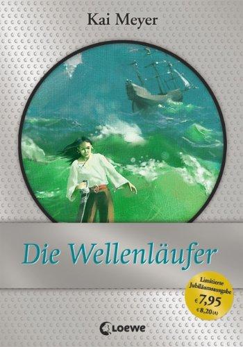 Die Wellenläufer: Jubiläums-Ausgabe