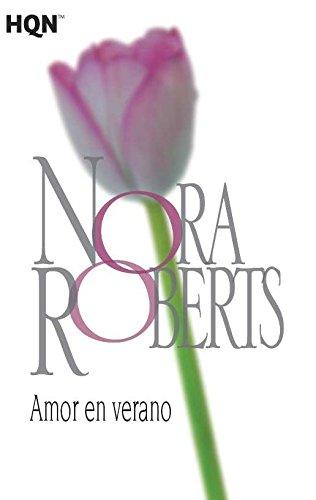 Amor en verano (COL NORA ROBERTS, Band 8)