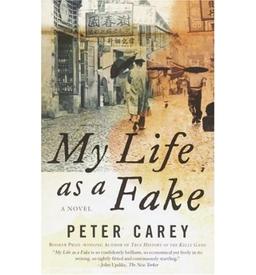 My Life as a Fake [ MY LIFE AS A FAKE ] by Carey, Peter Stafford (Author ) on Jan-04-2005 Paperback