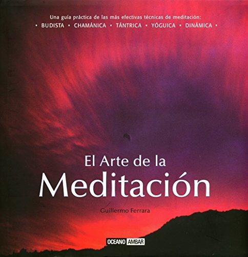 El arte de la meditación (Ilustrados)