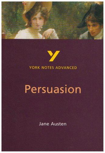 York Notes on Jane Austen's Persuasion (York Notes Advanced)