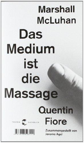 Das Medium ist die Massage: Ein Inventar medialer Effekte