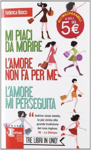 Mi piaci da morire-L'amore non fa per me-L'amore mi perseguita