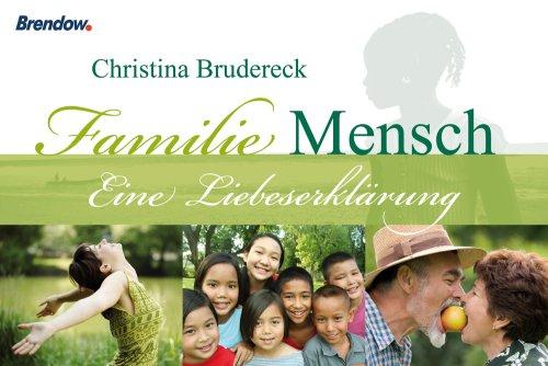 Familie Mensch: Eine Liebeserklärung