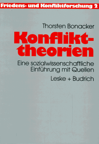 Konflikttheorien (Friedens- und Konfliktforschung)