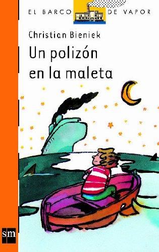 Un polizón en la maleta (El Barco de Vapor Naranja, Band 111)