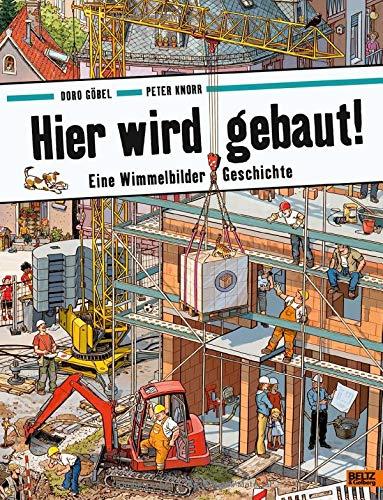 Hier wird gebaut!: Eine Wimmelbilder-Geschichte. Vierfarbiges Pappbilderbuch