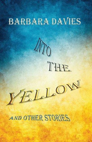 Into the Yellow and Other Stories