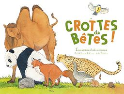 Crottes de bêtes ! : les excréments des animaux