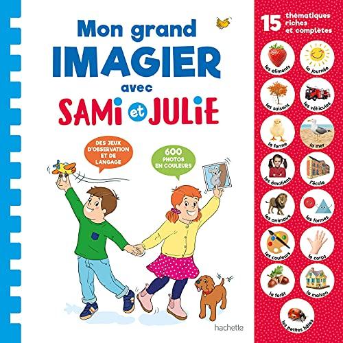 Mon grand imagier avec Sami et Julie : 15 thématiques riches et complètes