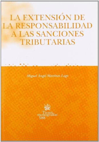 La extensión de la responsabilidad a las sanciones tributarias