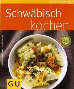 Schwäbisch kochen (GU Küchenratgeber Relaunch 2006)