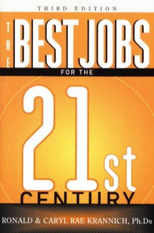 The Best Jobs for the 21st Century, Third Edition