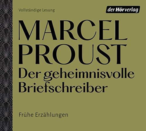 Der geheimnisvolle Briefschreiber: Frühe Erzählungen