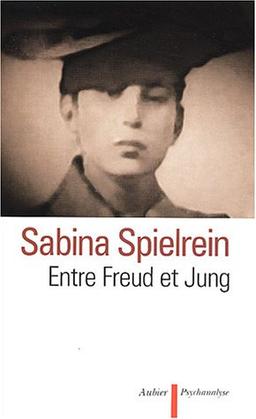 Sabina Spielrein, entre Freud et Jung