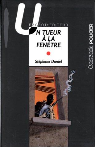 Un tueur à la fenêtre