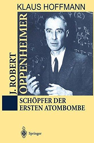 J. Robert Oppenheimer