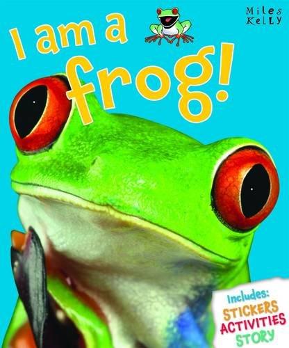 I am a Frog! (I am a... Series)