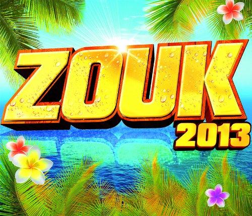 Zouk 2013 [Digipack]