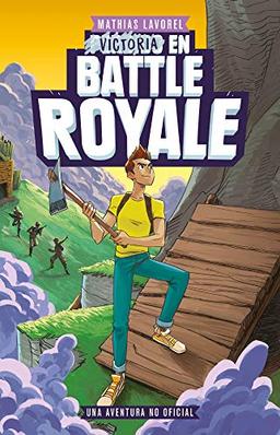 Victoria en Battle Royale (Libros basados en juegos, Band 2)