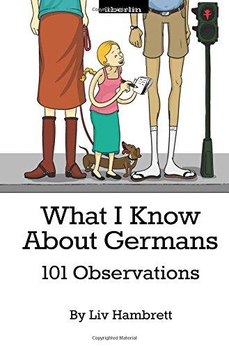 What I Know About Germans