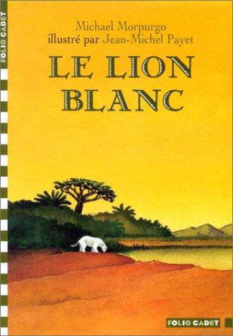 Le lion blanc