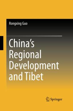 China’s Regional Development and Tibet