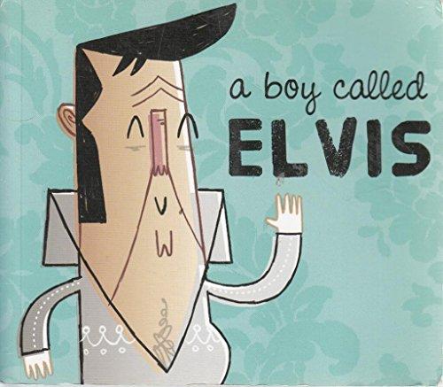 A Boy Called Elvis (Popjustice Idols Series)